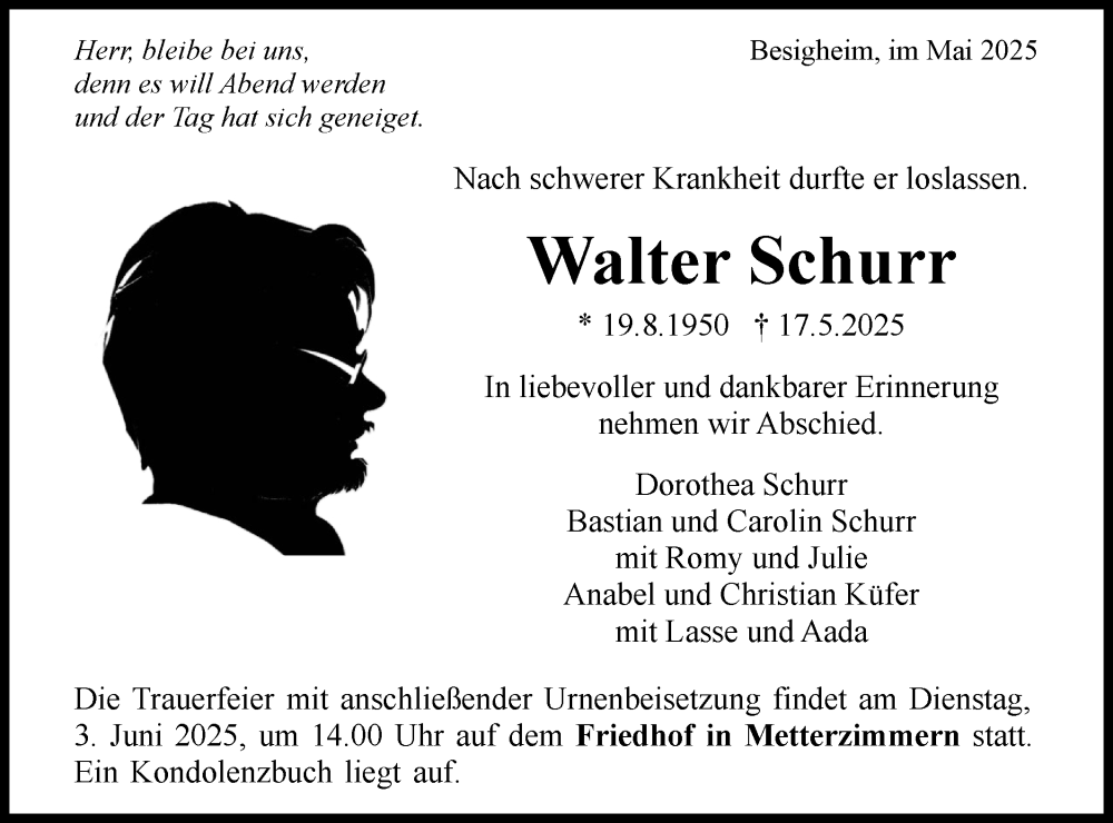  Traueranzeige für Walter Schurr vom 28.05.2025 aus Bietigheimer Zeitung