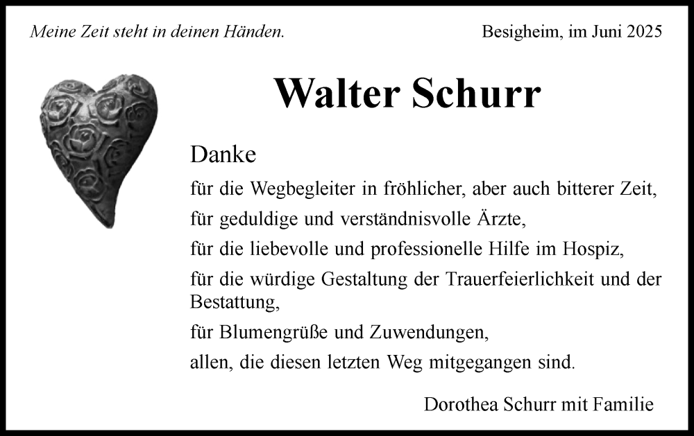  Traueranzeige für Walter Schurr vom 10.06.2025 aus Bietigheimer Zeitung