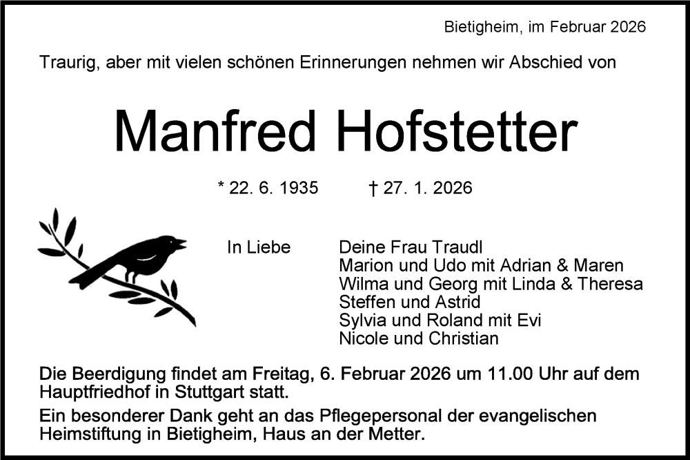  Traueranzeige für Manfred Hofstetter vom 03.02.2026 aus Bietigheimer Zeitung